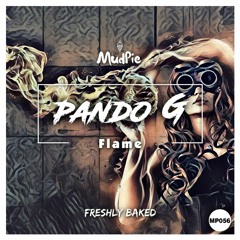 Pando G - Flame (Original Mix)