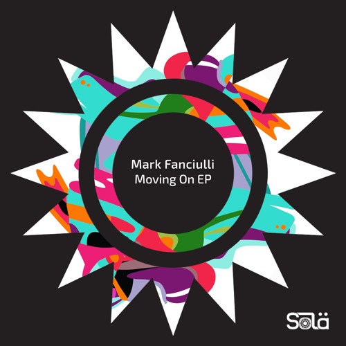 Mark Fanciulli - Moving On