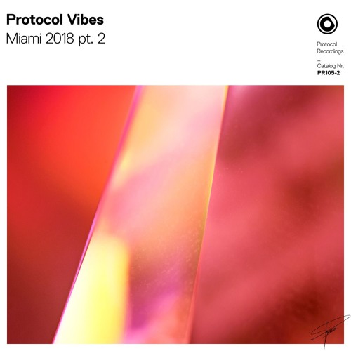 Protocol Vibes - Miami 2018