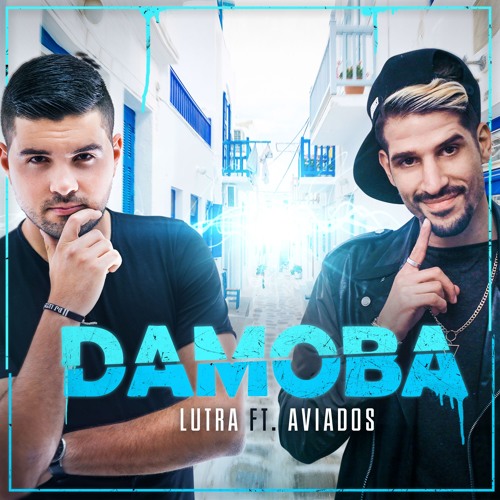 LUTRA Ft. Aviados - DAMOBA