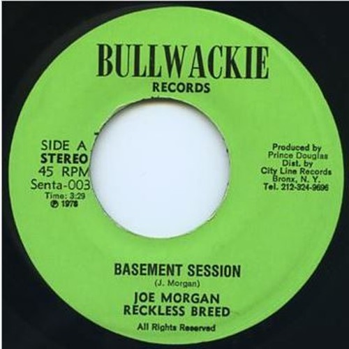 Joe Morgan & Reckless Breed "Basement Session" (Wackies)