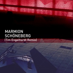 Marmion - Schöneberg (Tim Engelhardt Remix)