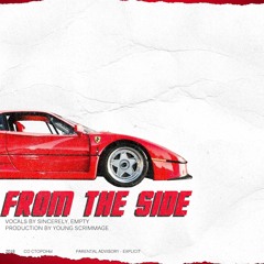 From The Side (Prod. Young Scrimmage)