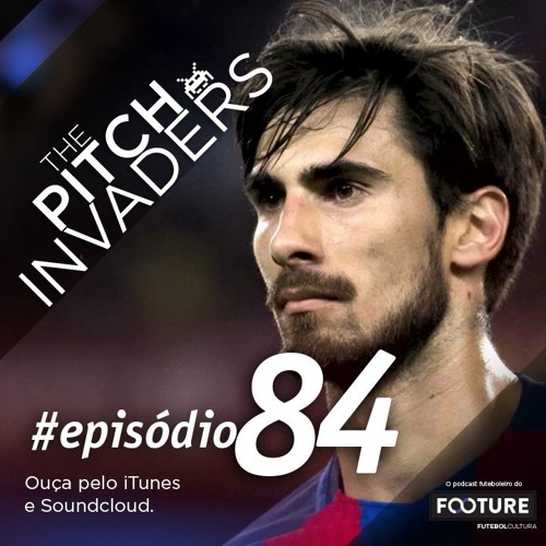 #84 The Pitch Invaders | A Psicologia no Futebol