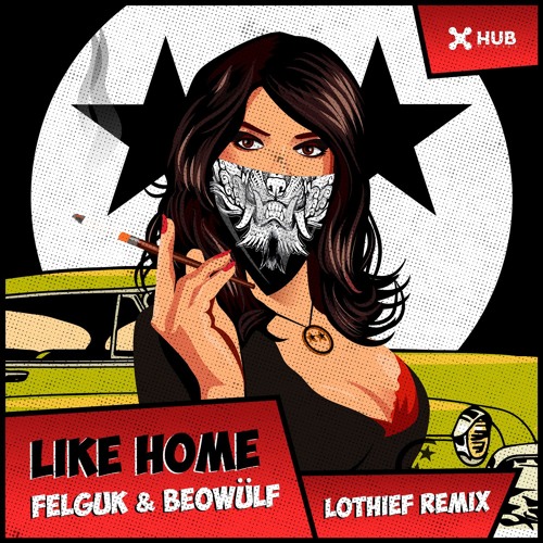 Felguk, Beowülf - Like Home (LOthief Remix)