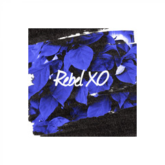 Rebel XO - Comedown