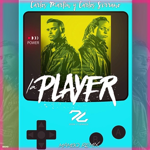 Zion Y Lennox - La Player (Bandolera)(Carlos Serrano & Carlos Martin Mambo Remix)