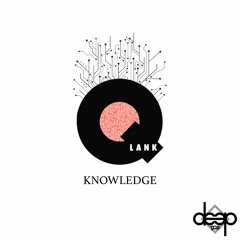 Qlank - Knowledge (Original Mix)