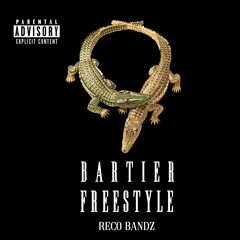 Bartier Freestyle