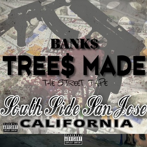 BANK$ x KWON x DADA - If You Want ( San Jose, CA | SSSJ ) ( Southside SJ 7 Treez )