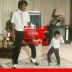 Startin' Somethin' ( SANTO edit )