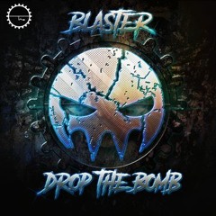 Blaster-Drop the Bomb