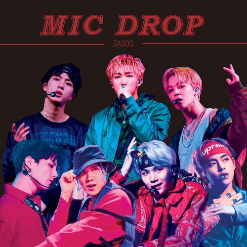 Stream BTS - MIC DROP | ZASOO Short Cover by ZASOO Official | Listen online  for free on SoundCloud