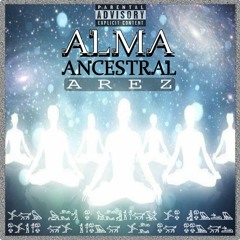 Alma Ancestral - Arez- Album Awake