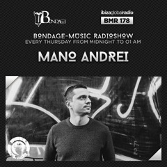 BMR 178 mixed by Mano Andrei - 14.03.2018