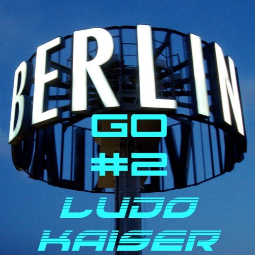 Ludo Kaiser Berlin Go #2 live session March 2018