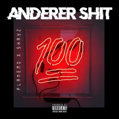 Anderer Shit (feat. Shayz) (Prod. FBNBEATS)