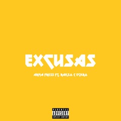 Excusas ft. Rakso & Eckro