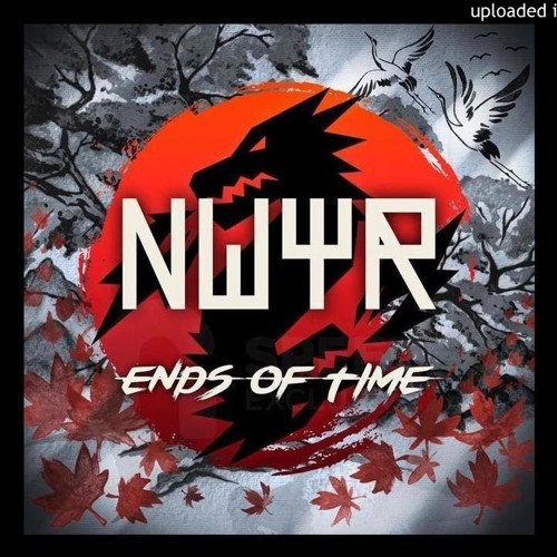 NWYR - Ends Of Time (Extended Mix)