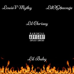 Lil Baby - (Lil Chrissy)X(BBG Mythy) X (LilOG$avge)