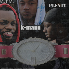 MakingTrueMoney X K-Mann X Plenty- GMRD