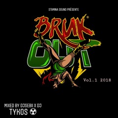 #BRUKOUTMIX DJSEBII X DJ TYKOS PROMO ÉTÉ 2018