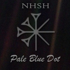 NHSH - Pale Blue Dot (Original Mix)[Free] (Carl Sagan tribute)(short)
