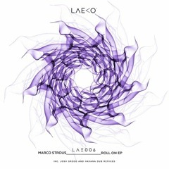 Premiere: Marco Strous - Roll On [Laevo]