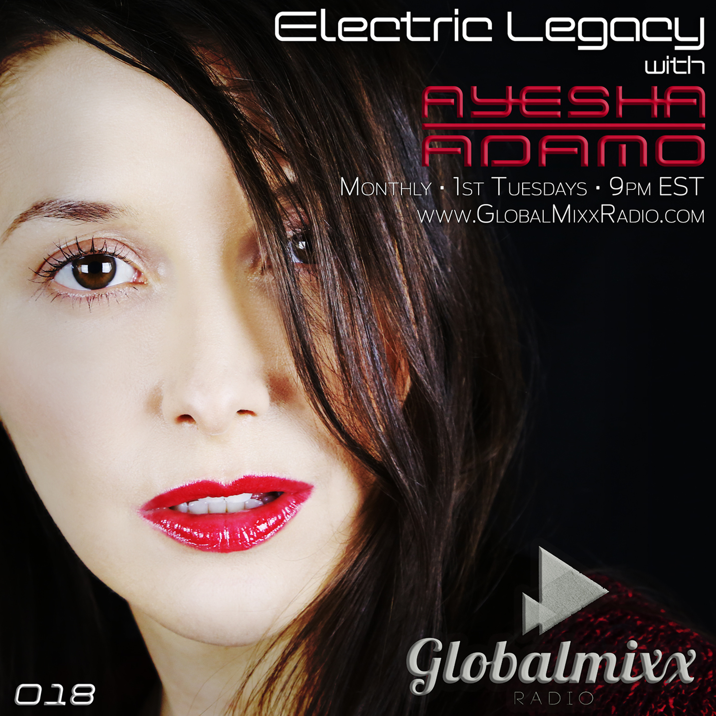 Electric Legacy with Ayesha Adamo - Global Mixx Radio