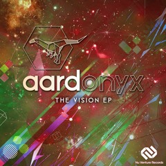 Aardonyx - The Vision EP (Release Mix) [NVR058: OUT NOW!]