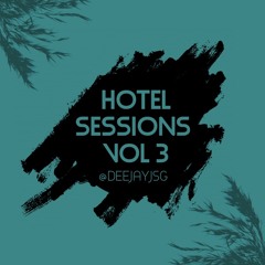 Hotel Sessions Vol 3 - Deejay Jsg (THROWBACK PUNJABI HITS )