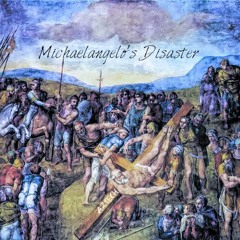 Michaelangelo's Disaster (prod. Frander)