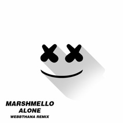 Marshmello - Alone (webbthana Remix)