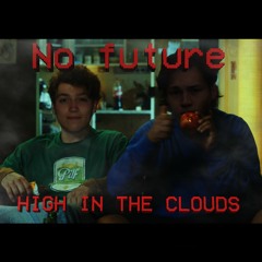 High In The Clouds