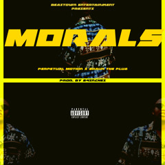 Morals (feat. ShaunThe25th)