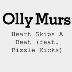 Heart Skip A Beat - Olly Murs Feat Rizzle Kicks (JoeMaZeR Mash Up)