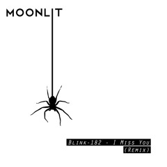 Blink 182 - I Miss You (Moonlit's Midnight March)