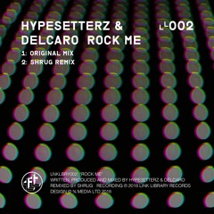 Rock Me (Shrug Remix)