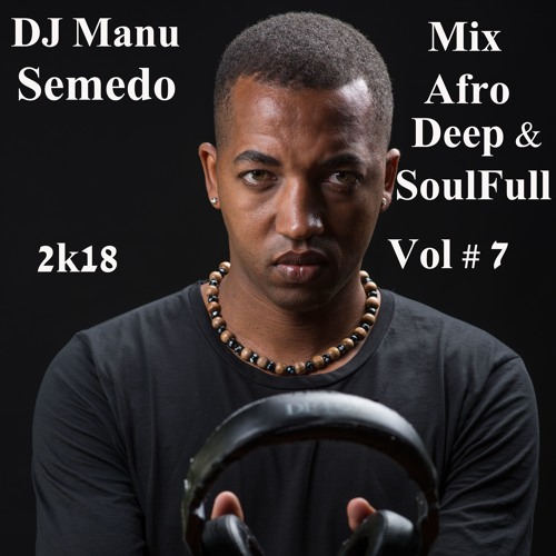AfroDeep & SoulFul Vol #7  (2018)