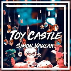 Simon Vaular - Toy Castle