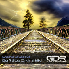 Groove 2 Groove - Don't Stop (Original Mix)