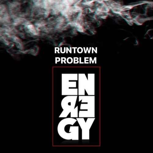 Problem - Energy (Remix) (DigitalDripped.com)
