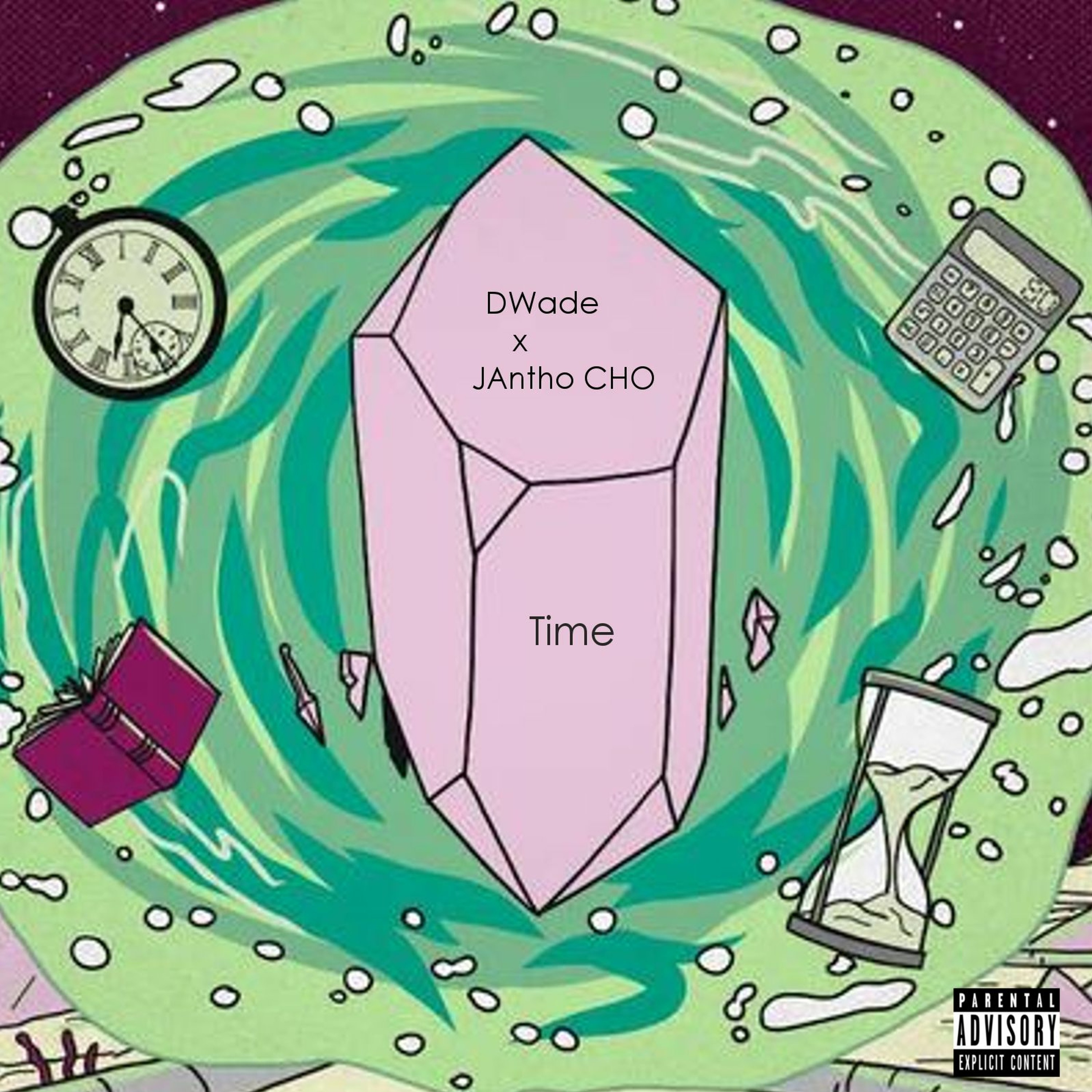 DWadeNo2K x JAntho CHO - Time