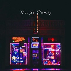 Purple Candy [Prod. By Progress]