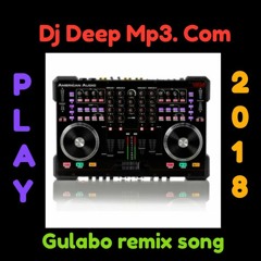 Gulabo- Remix song