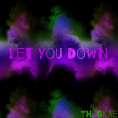 Let You Down
