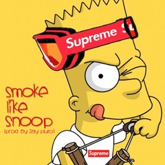 Smoke Like Snoop (Prod. By Jay Pluto)