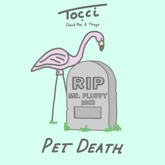 Pet Death (ft. Cloud mac & Thiago)