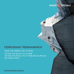 Hear The Sirens,Try To Hide [SPAZIO SPEZIALE]