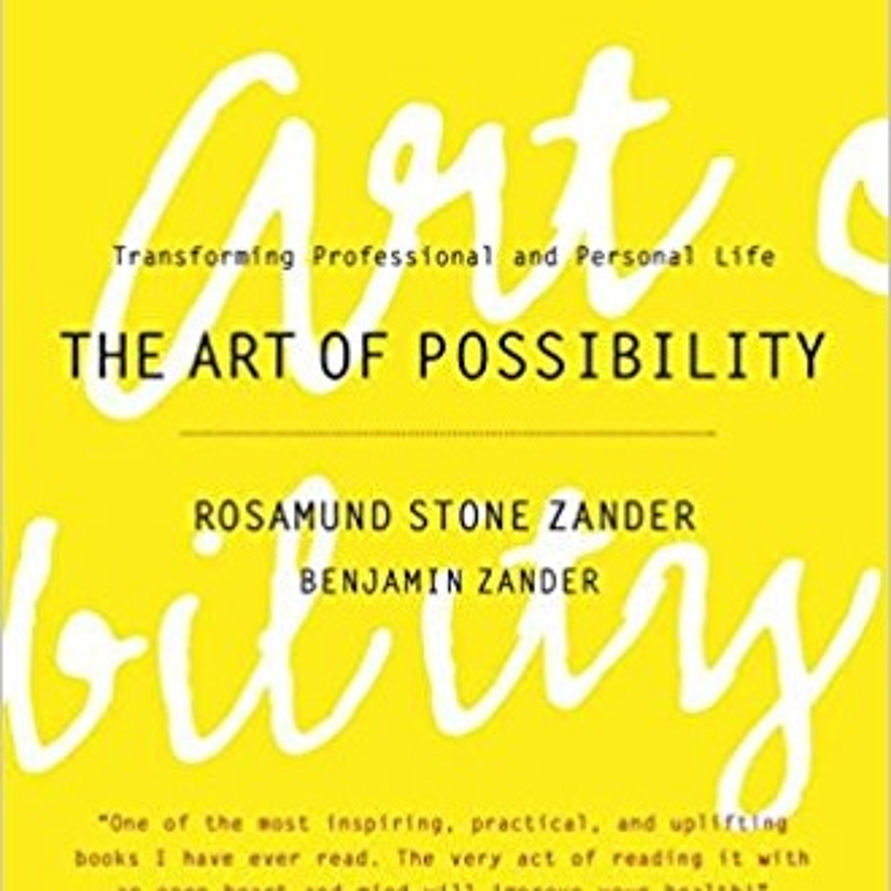 The Art of Possibility
